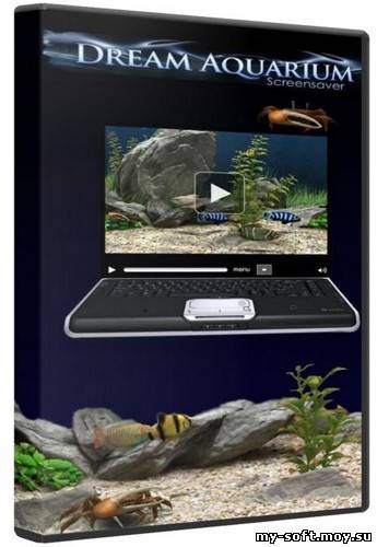 Dream Aquarium 1.2415 Screensaver + Rus